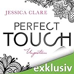Perfect Touch: Ungestüm (Billionaires and Bridesmaids 1)