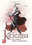 voir fiche du livre Keleana- Tome 2: La reine sans couronne