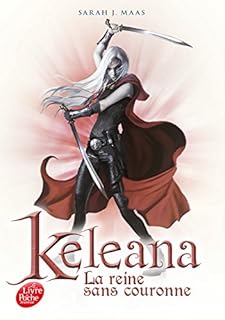 jaquette livre Keleana- Tome 2: La reine sans couronne