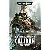 Warhammer 40.000 - Das Vermächtnis von Caliban: Sammelband