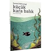 K&uuml;&ccedil;&uuml;k Karabalık (Kapak Resmi değişebilir)