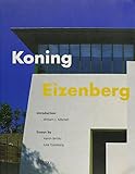 Koning Eizenberg: Buildings and Projects by 