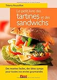 Petit livre des tartines et sandwiches