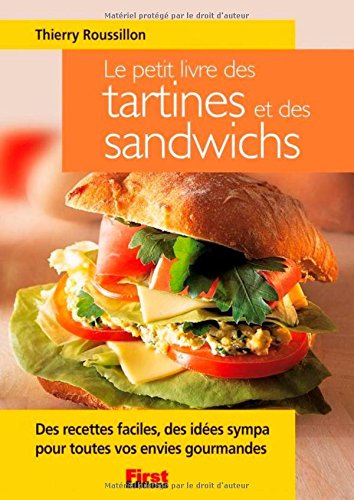 Download Petit livre des tartines et sandwiches Download Petit livre des tartines et sandwiches