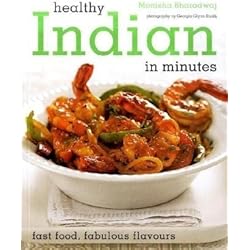Healthy Indian: 100 Healthy Recipes in Minutes