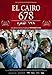 El Cairo 678 (Import Dvd) (2012) Boshra; Nelly Karim; Maged El Kedwany; Nahed
