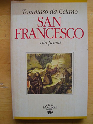 San Francesco. Vita prima libro