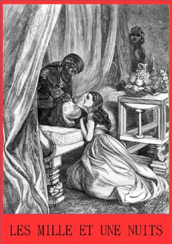 Les Mille et Une Nuits (Version Intégrale Annotée) en ligne