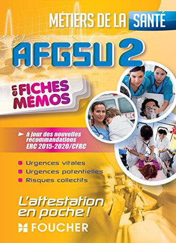 AFGSU 2 - Métiers de la santé gratuit AFGSU 2 - Métiers de la santé francais