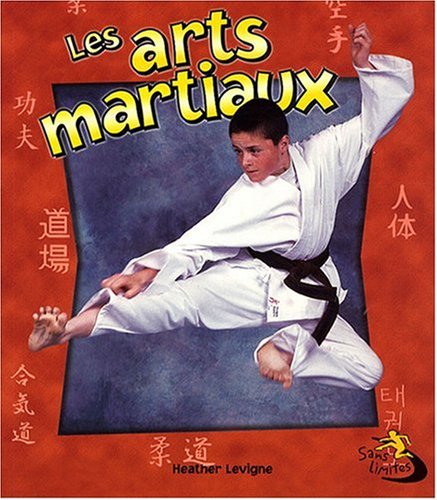 couverture de : Les arts martiaux