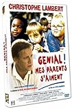 Génial ! Mes parents s'aiment