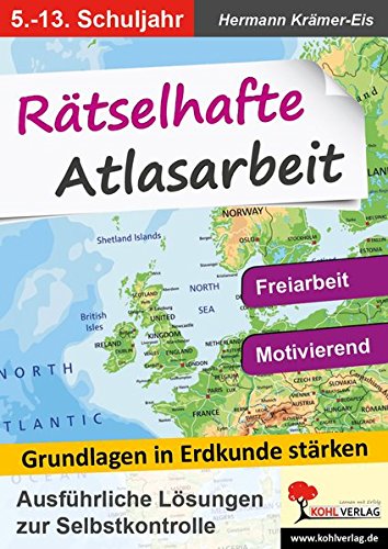 Rätselhafte Atlasarbeit: Grundlagen in Erdkunde stärken