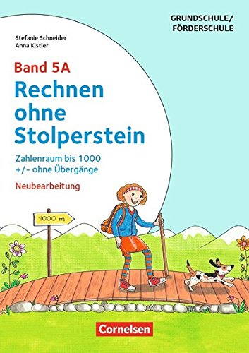 Rechnen ohne Stolperstein: Band 5A - Zahlenraum bis 1000 +/- ohne Übergänge (2. Auflage): Arbeitsheft/Fördermaterial