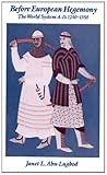 Image de Before European Hegemony: The World System AD 1250-1350