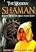 Produktbild The Modern Shaman: Healing, Music and Magic in Our Times