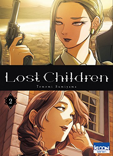 Lost Children — Tome 2
