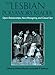 The Lesbian Polyamory Reader: Open Relationships, Non-monogamy and Casual Sex by Marcia Munson, Judith Stelboum