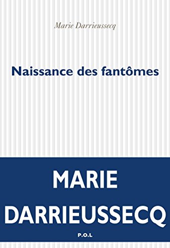 Naissance des fantômes
