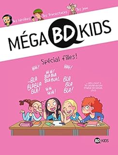 jaquette livre Méga BD Kids, Tome 03: Spécial filles