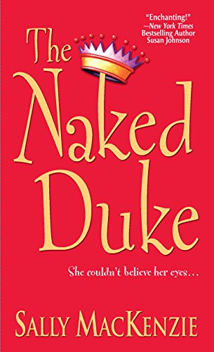 The Naked Duke (Naked Nobility Book 1) (English Edition)