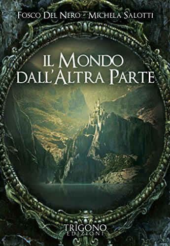 Download Il mondo dall’altra parte