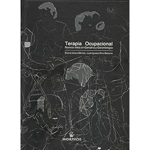 Terapia Ocupacional - Nuevos Retos En Geriatria Y Gerontologia