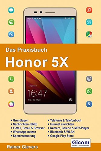 Das Praxisbuch Honor 5X - Handbuch für Einsteiger