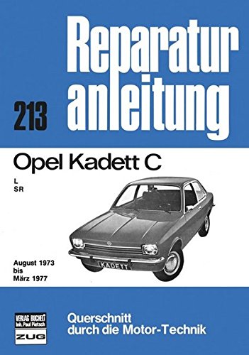 Download Opel Kadett C 08 73 Bis 03 77 Reparaturanleitungen Pdf Bensongoodwin