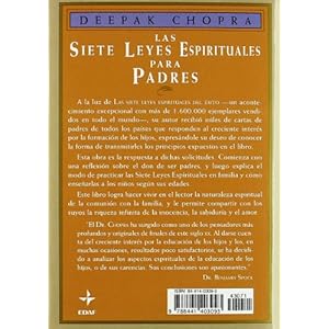 Las siete leyes espirituales para padres (Temas de superación personal)