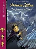 Princesse Zélina, Tome 21 : Les fantômes de Zélina