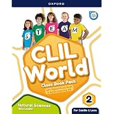 CLIL World Natural Sciences 2. Class Book (Castile &amp; Leon)