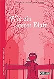 Wie ein leeres Blatt (Graphic Novel Paperback) by 
