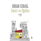 Eskici and His Sons: 100 Basic Works Recommended by the Ministry of National Education