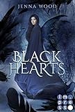 Die Black-Reihe 1: Black Hearts: Düsterer Liebesroman für Fantasy-Fans (1) by Jenna Wood