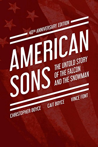 American Sons: The Untold Story of the Falcon and the Snowman (40th Anniversary Edition) (English Edition)