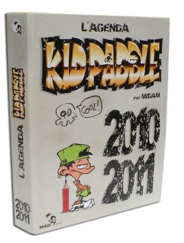 L'agenda Kid Paddle 2010-2011 L'agenda Kid Paddle 2010-2011