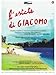 L'Estate Di Giacomo by Giacomo Zulian