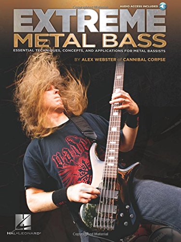 Alex Webster: Extreme Metal Bass (Book/Online Audio) Alex Webster: Extreme Metal Bass (Book/Online Audio)