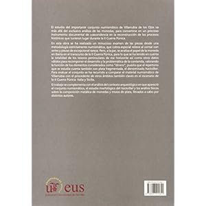Bellum et Argentum.: La Segunda Guerra Púnica en Iberia y el conjunto de monedas y plata de Villarrubia de lo