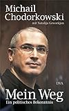 Mein Weg: Ein politisches Bekenntnis by