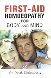 Image de First Aid Homeopathy for Body & Mind