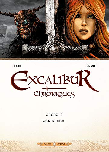 Excalibur Chroniques T02: Cernunnos by 
