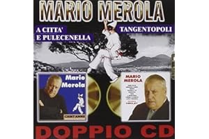 A Citta' E Pulcinella. Tangetopoli