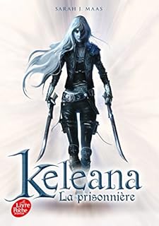 jaquette livre Keleana- Tome 1: La prisonnière