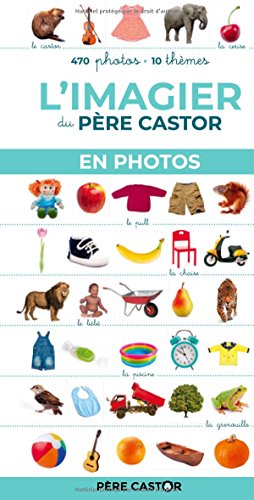 Télécharger L'imagier du Père Castor en photos Francais PDF