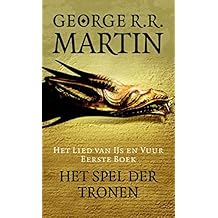 Het spel der tronen (Het lied van ijs en vuur Book 1)