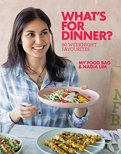 Download What's for Dinner? : 80 Weeknight Favourites Download What's for Dinner? : 80 Weeknight Favourites