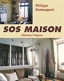 SOS maison: Libérons l'espace