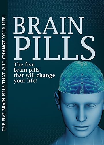 Brain pills : the 5 brain pills that will change you life.: Get you memory back on track with these brain pills that will change your life