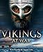 Vikings at War by 